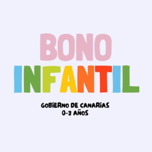 Escuelas Ding Dong, bono infantil escolarización temprana gobierno de canarias